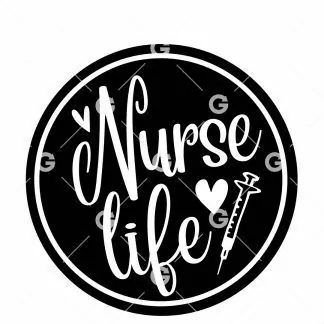 Nurse Life Decal SVG